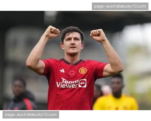 曼联马奎尔红牌送点成转折 后防稳定性亟待提升